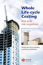 Whole Life–Cycle Costing: Risk and Risk Responses