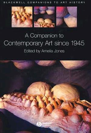 A Companion to Contemporary Art since 1945