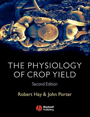 Physiology of Crop Yield 2e