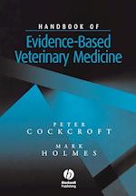 Handbook of Evidence–Based Veterinary Medicine