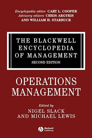 The Blackwell Encyclopedia of Management – Operations Management V10 2e