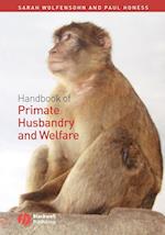 Handbook of Primate Husbandry and Welfare