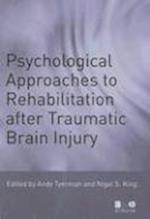 Psychological Approaches to Rehabilitation after Traumatic Brain Injury