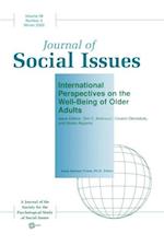 Journal of Social Issues: International Perspectives on the Well–Being of Older Adults Volume 58 Number 4 Winter 2002