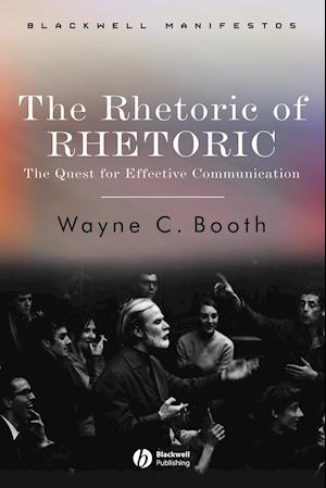 The Rhetoric of Rhetoric – The Quest for Effective  Communication