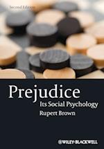 Prejudice – Its Social Psychology 2e