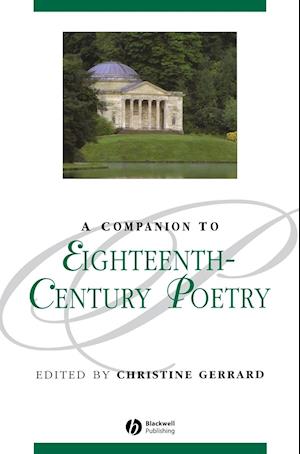 A Companion to Eighteenth-Century Poetry