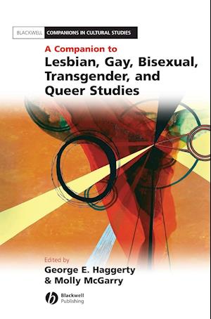 A Companion to Lesbian, Gay, Bisexual, Transgender, and Queer Studies