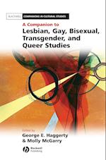 A Companion to Lesbian, Gay, Bisexual, Transgender  and Queer Studies