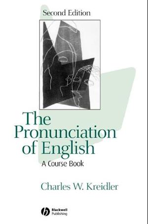 The Pronunciation of English: A Course Book Second Edition