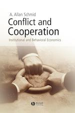 Conflict and Cooperation – Institutional and Behavioural Economics