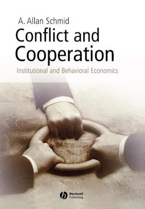 Conflict and Cooperation