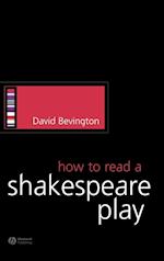 How to Read a Shakespeare Play