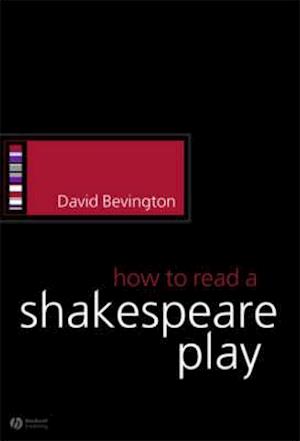 How to Read a Shakespeare Play