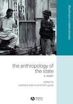 The Anthropology of the State – A Reader