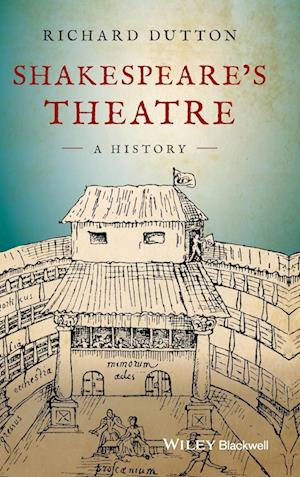Shakespeare's Theatre – A History