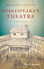 Shakespeare's Theatre – A History