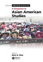 A Companion to Asian American Studies