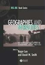 Geographies and Moralities – International Perspectives on Development, Justice and Place