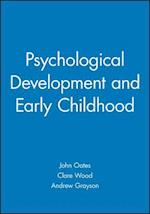 Psychological Development and Early Childhood
