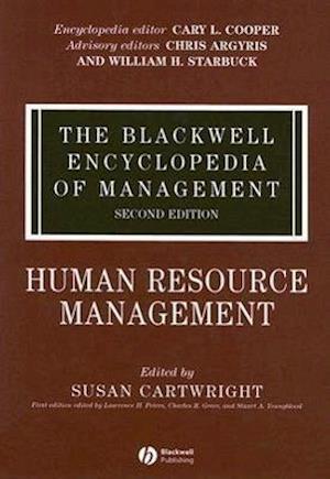 The Blackwell Encyclopedia of Management – Human Resource Management V 5 2e