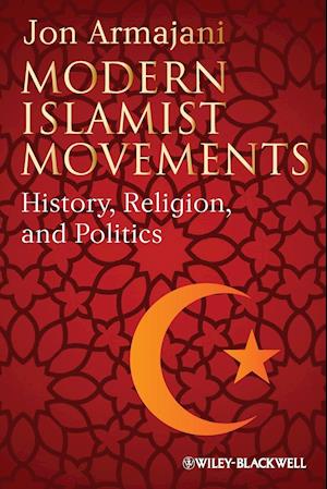 Modern Islamist Movements