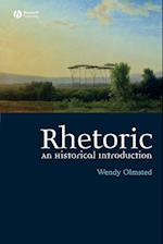 Rhetoric – An Historical Introduction