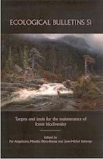 Targets and Tools for the Maintenance of Forest Biodiversity (Ecological Bulletins 51)