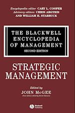 The Blackwell Encyclopedia of Management – Strategic Management V12 2e