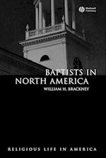 Baptists in North America – An Historical Perspective