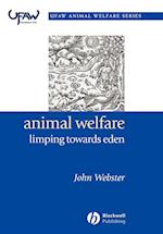 Animal Welfare – Limping Towards Eden