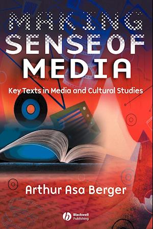 Making Sense of Media – Key Texts in Media and Cultural Studies