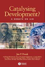 Catalysing Development? A Debate on Aid