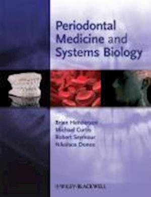 Periodontal Medicine and Systems Biology