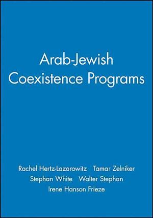 Arab–Jewish Coexistence Programs Volume 60, No.2
