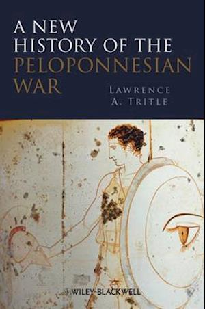 A New History of the Peloponnesian War