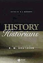 History and Historians: Selected Papers of R.W. So uthern