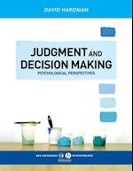 Judgment and Decision Making – Psychological Perspectives