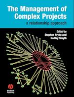 The Management of Complex Projects – A Relationship Approach