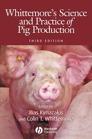 Whittemore's Science and Practice of Pig Productio n