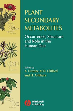 Plant Secondary Metabolites – Occurrence, Structure and Role in the Human Diet
