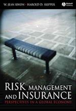 Risk Management and Insurance – Perspectives in a Global Economy