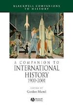 A Companion to International History 1900–2001