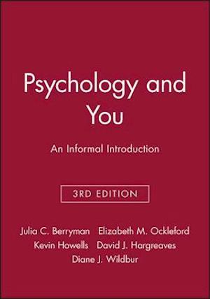 Psychology and You – An Informal Introduction 3e