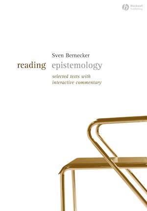 Reading Epistemology – Selected Text with Interactive Commentary