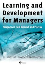 Learning and Development for Managers – Perspectives from Research and Practice