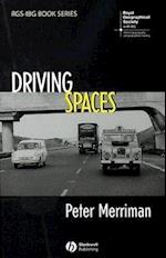 Driving Spaces – A Cultural–Historical Geography of England's M1 Motorway