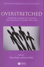 Overstretched – European Families Up Against the Demands of Work and Care