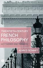 Twentieth–century French Philosophy