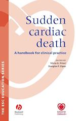 Sudden Cardiac Death: A Handbook for Clinical Prac tice